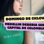 Medellín debería ser la capital de Colombia
